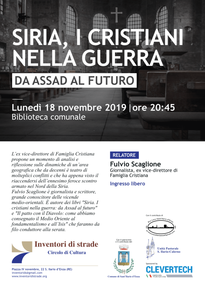 Locandina dell’incontro “SIRIA, I CRISTIANI NELLA GUERRA. Da Assad al futuro.” - Fulvio Scaglione, giornalista, ex vice-direttore di Famiglia Cristiana - 18-11-2019 ore 20:45 - Biblioteca comunale (Sant’Ilario d’Enza)